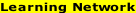 Learning Network